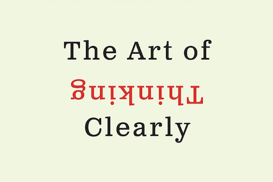 Review: The Art of Thinking Clearly by Rolf Dobelli
