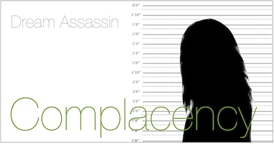 Dream Assassin #5: Complacency