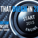 How to do that dream in 2015