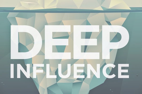 Recommended reading: "Deep Influence" by T.J. Addington