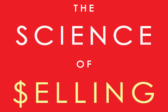 "The Science of Selling" by David Hoffeld