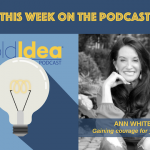 Ann White on the BoldIdea podcast