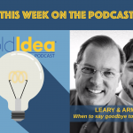 103 When to say goodbye to a bold idea